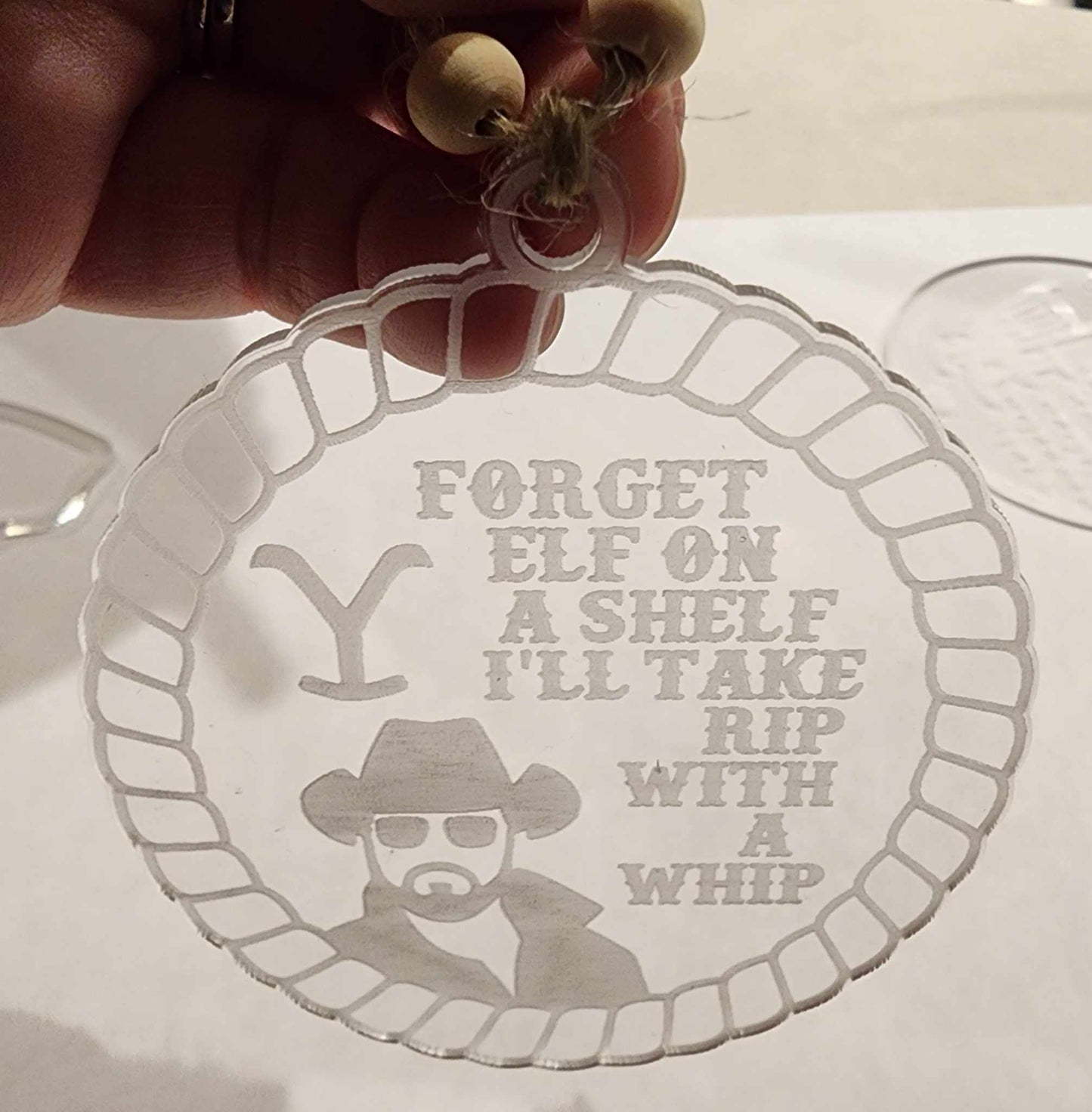 Forget elf on a shelf I'll take Rip with a whip Christmas ornament