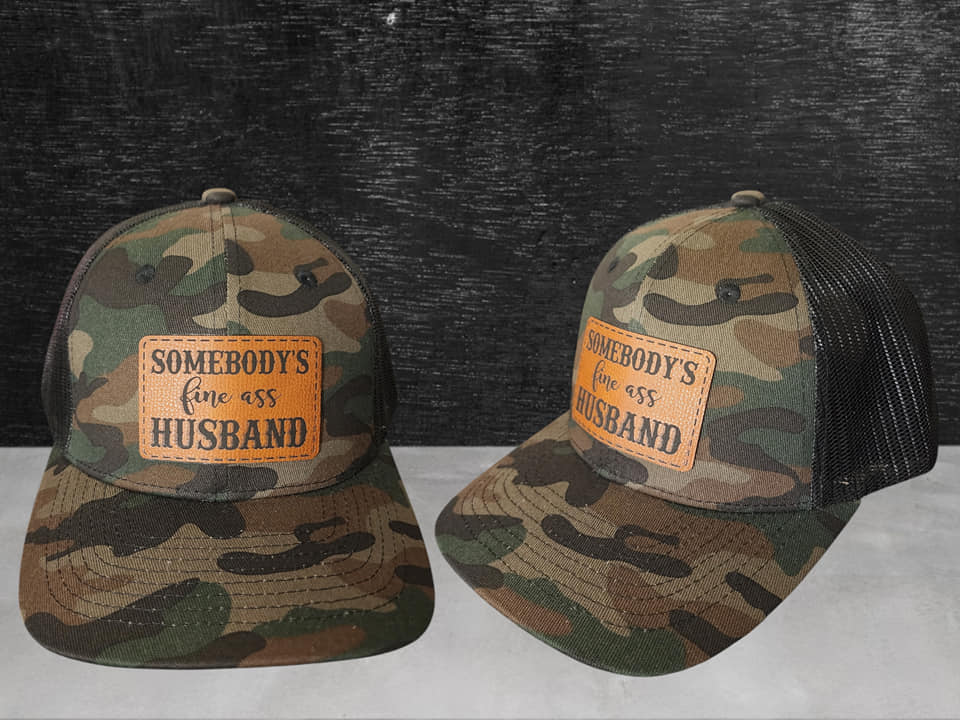 Somebody's fine ass husband trucker hat