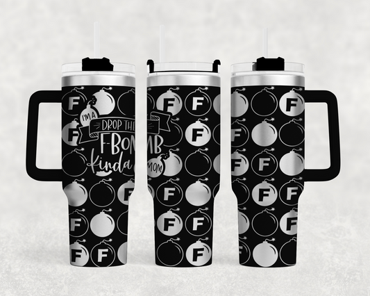 F bomb mom tumbler wrap
