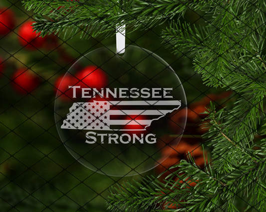 Tennessee Strong: choose between wooden or clear acrylic ornaments